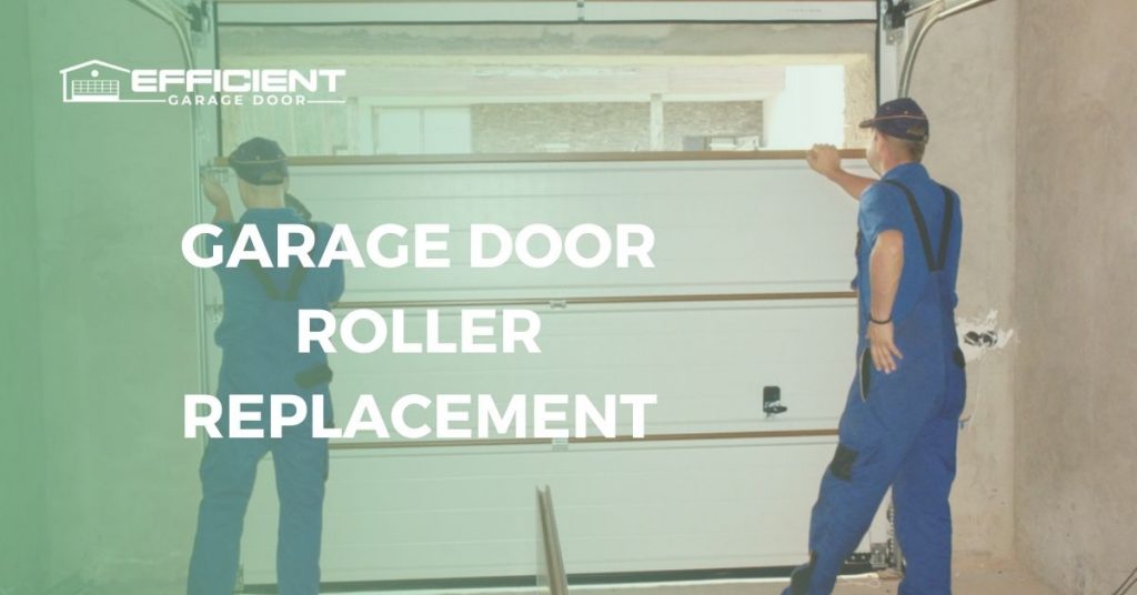 garage door roller replacement