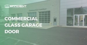 commercial glass garage door