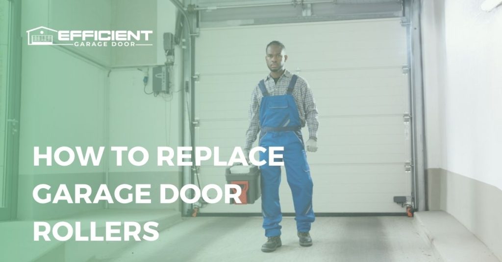 how to replace garage door rollers