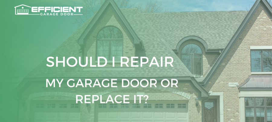 Should I Repair My Garage Door or Replace It