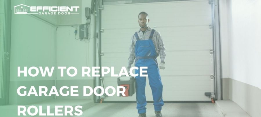 how to replace garage door rollers